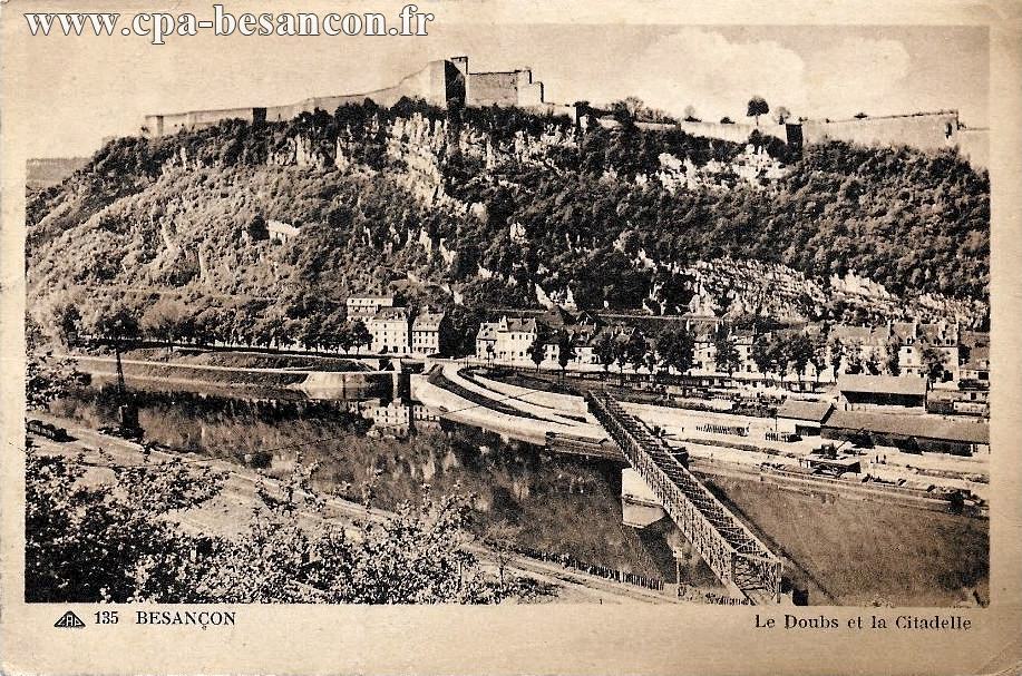 135 BESANÇON - Le Doubs et la Citadelle
